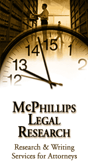 We'll Make Time for You. McPhillips Legal Research: Research and Writing Services for Attorneys
